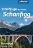 Streifzüge durch das Schanfigg Sommer 2024